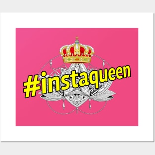 Instaqueen - for all lovers of Instagram!! Posters and Art